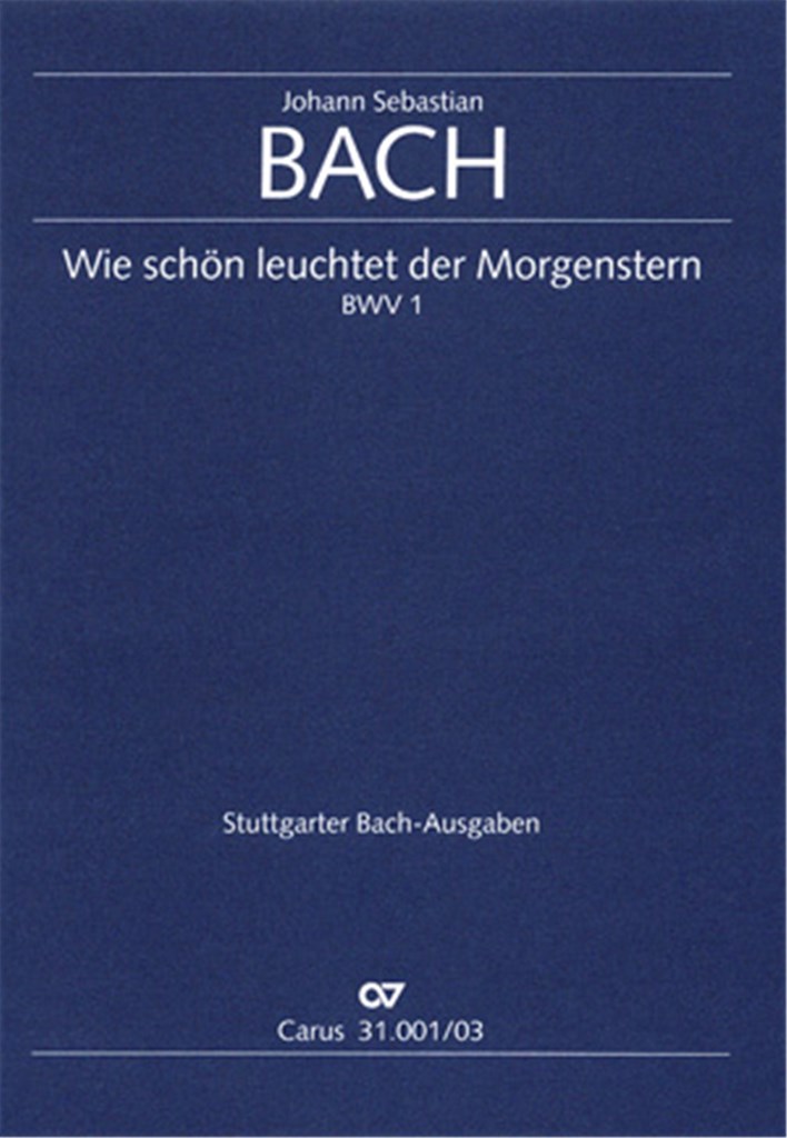 Wie schon leuchtet der Morgenstern BWV 1